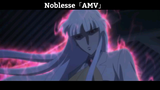 Noblesse「AMV」Hay Nhất