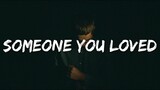 Mitchell Tenpenny - Someone You Loved (Lyrics) / Original Lewis Capaldi
