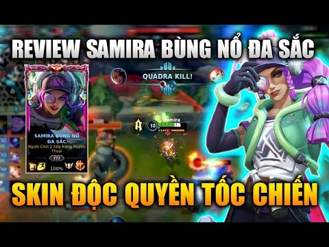 [LMHT Tốc Chiến] Samira Bùng Nổ Đa Sắc Trang Phục Độc Quyền Tốc Chiến