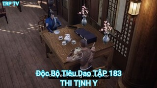 Độc Bộ Tiêu Dao TẬP 183-THI TỊNH Y