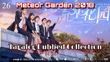 METEOR GARDEN Episode 26 Tagalog Dubbed 720p