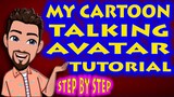 My Cartoon Talking Avatar Step by Step Tutorial |How To Cartoon YourSelf | Gawing Cartoon Sarili