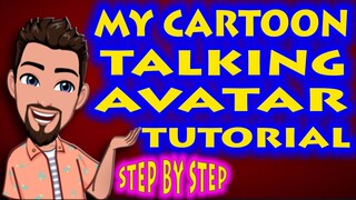 My Cartoon Talking Avatar Step by Step Tutorial |How To Cartoon YourSelf | Gawing Cartoon Sarili