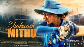 Movie Shabaash Mithu 2022