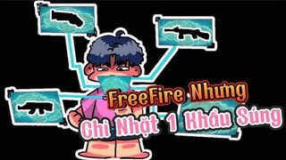 Mỗi Khu Chỉ Nhặt 1 Khẩu Súng Trong FreeFire | Chú Xám