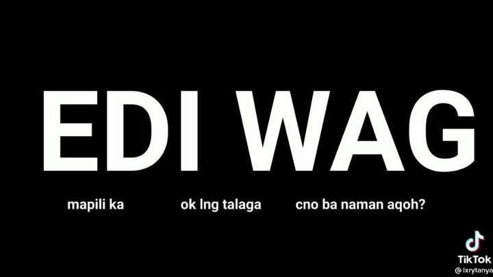 edi dont haha