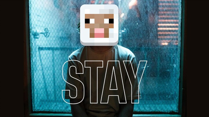 [Musik] <Stay> versi MusicMAD dari Minecraft