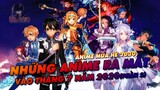 Những Anime Ra Mắt Tháng 7 Năm 2020 Phần 2| Lee Anime