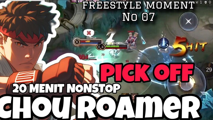 CHOU ROAM 20 MENIT NON STOP PICK OFF FREESTYLE , ENJOY IT