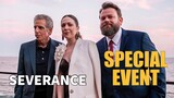 Severance TV Series Special Screening Event & Panel Discussion