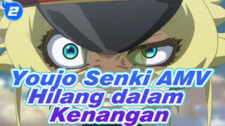 [Youjo Senki AMV] Hilang dalam Kenangan_2