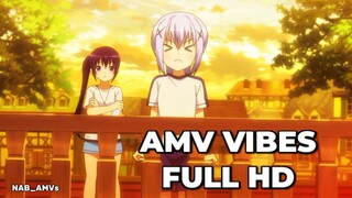 AMV VIBES|||FULL HD