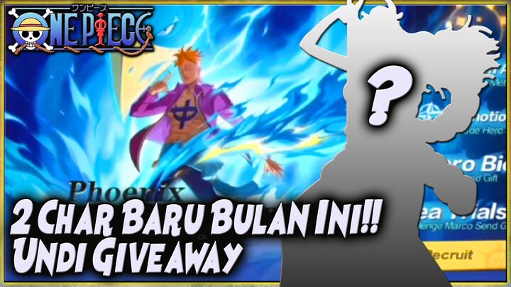 SIAP2 GF KALIAN, 2 CHAR BARU BULAN INI HADIR | UNDI GIVEAWAY 🔥 One Piece New World Vigour Voyage