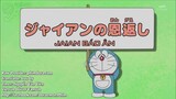 Doraemon Tập 413: Jaian Báo Ân & Lắp Ráp Tiểu Đảo Phương Nam Ký