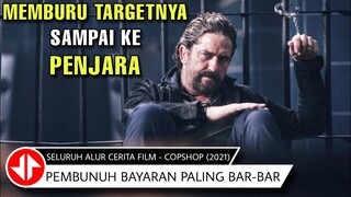 PEMBUNUH BAYARAN INI RELA MASUK PENJARA DEMI MEMBURU TAGETNYA 🔴 Alur Cerita Film COPSHOP (2021)