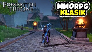 Game MMORPG Yang Bikin Nostalgia - Forgotten Throne Gameplay (Android, iOS)