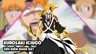 Kurosaki Ichigo (Bleach) - Tiêu Điểm Nhân Vật