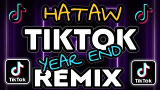 HATAW TIKTOK YEAR ENDS REMIX