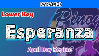 Ezperanza by April Boy Regino (Karaoke : Lower Key)