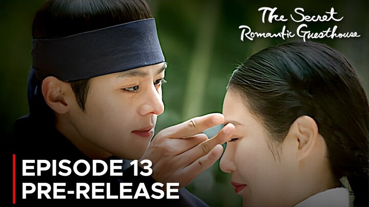 The Secret Romantic Guesthouse ~ Episode 13 Pre-Release {ENG SUB}