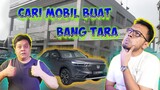 Cari Mobil Baru BUAT BANG TARA? - Daily Vlog Tara Arts