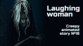 【恐怖动画】狞笑女人   外面有一个可怕的高大女人笑个不停，她要做什么？  动画搬运   自制字幕
