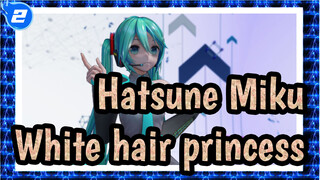 [Hatsune Miku MMD] [4K] The Princess With White Hair Like Snow (YYB Miku)_2