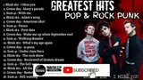 Greatest Hits Pop & Rock Punk Full Playlist HD