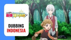 【 DUB INDO】Jiwaku Tergerak Membantu Loli🤫 - Izure Saikyou no Renkinjutsushi? || Dub by Danna Sama