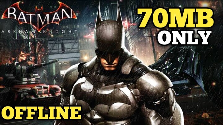 Download Batman Dark Knight Rises For Android Mobile | 60 Fps Offline |  High Graphics - Bilibili