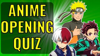 Guess The ANIME OPENING Quiz  👏😍 Anime Quiz