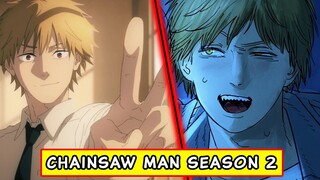 Denji Vẫn Ngu Gái Như Ngày Nào. Bàn Luận Về Chainsaw Man Season 2.