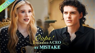 I married a stranger,but I didn’t expect he is a billionaire![Oops! I married a CEO by mistake]EP1-8