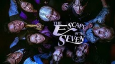 The Escape of the Seven [Tagalog] episode 11