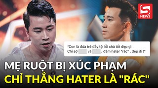 Karik đăng đàn giữa đêm chỉ thẳng hater là "rác", tỏ thái độ với người xúc phạm mẹ mình