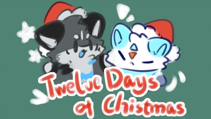 [Christmas animal handwriting] Twelve days of Christmas~