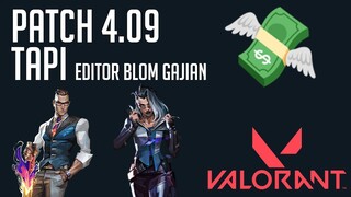 VALORANT Indonesia _ Bahas PATCH 4.09 Tapi editor belom gajian