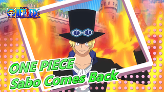 [ONE PIECE/AMV] Sabo Comes Back [Upload For The Third Time]