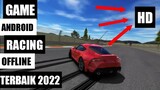 5 GAME ANDROID RACING OFFLINE TERBAIK 2022