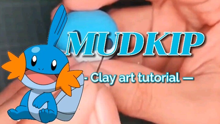 Mudkip clay art tutorial. (Pokemon).