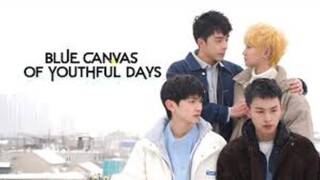 🇨🇳| BL | Ep. 3 | Blue Canvas OF Youthful Days