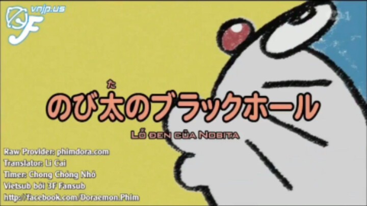 Doraemon: Lỗ đen của Nobita & Không thể làm Anime được đâu [Vietsub]
