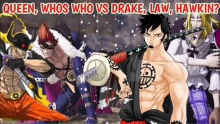 Spoiler One Piece 990 - X Drake, Hawkin, Law VS Queen dan Whos Who? - One Piece 990+