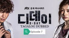 D-Day E7 | Tagalog Dubbed | Drama, Medical | Korean Drama