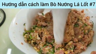 Hướng dẫn cách làm Bò Nướng Lá Lốt #7