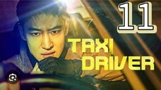 TAXI DRIVER 1 EPISODE 11