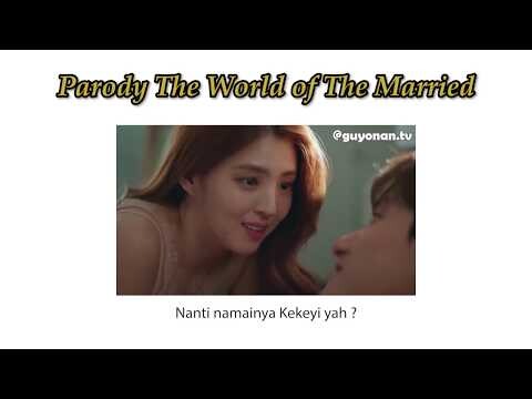 The World of The Married bikin Ngakak sampe Kentut ! wkwkwk