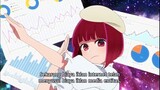 oshi no ko episode 6 sub indo — PART 5