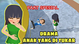 Anak Yang di Tukar (Part Spesial Drama Sakura School Simulator)