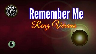 Remember Me (Karaoke) - Renz Verano